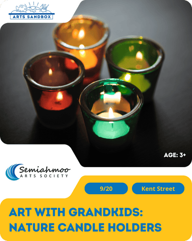 Art With Grandkids: Nature Candle Holders | 3+ | Sep 20
