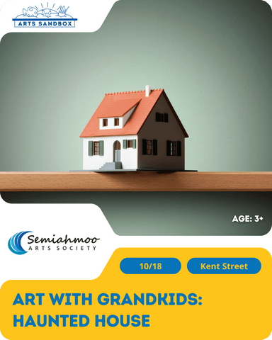Art With Grandkids: Haunted House | 3+ | Oct 18