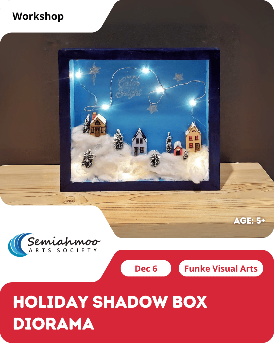 Holiday Shadow Box Diorama Workshop | 5+ | Dec 6