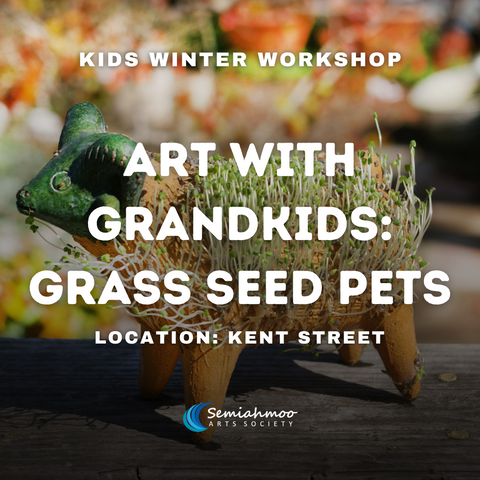 Art with Grandkids: Grass Seed Pets | 3+ | Mar 15