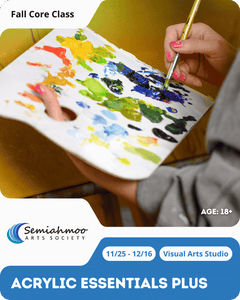 Acrylic Essentials Plus | 18+ | Nov 25 - Dec 16