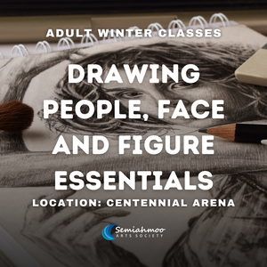 Drawing People, Face and Figure Essentials | 18+ | Jan 16 - Feb 20