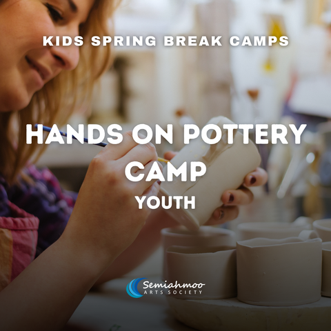 Hands On Pottery Camp | 12-18 | Mar 17 - Mar 21