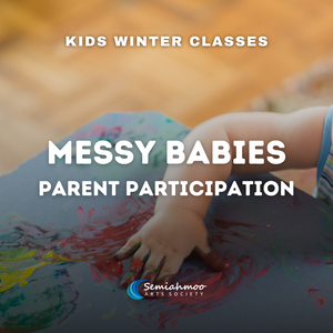 Messy Babies | 4m-2y | Jan 14 - Feb 4