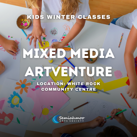 Mixed Media Artventure | 4-7 | Jan 15 - Mar 5