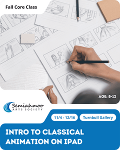 Introduction to Classical Animation On iPad | 8-12 | Nov 4 - Dec 16