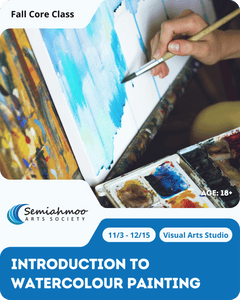 Introduction to Watercolour Painting | 18+ | Nov 3 - Dec 15