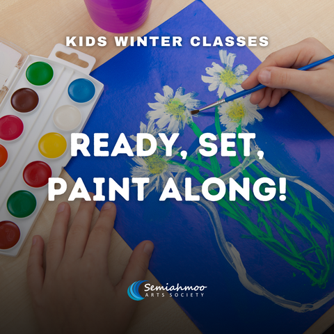 Ready, Set, Paint Along! | 6-12 | Jan 15 - Mar 5