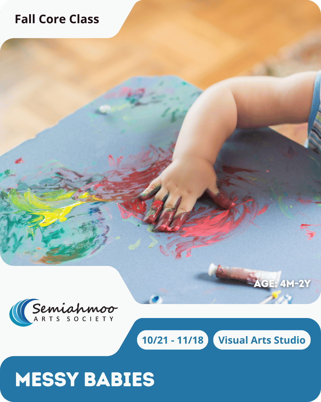 Messy Babies | 4m-2y | Oct 21 - Nov 18