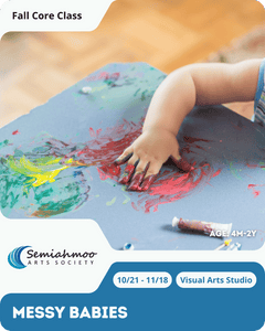 Messy Babies | 4m-2y | Oct 21 - Nov 18