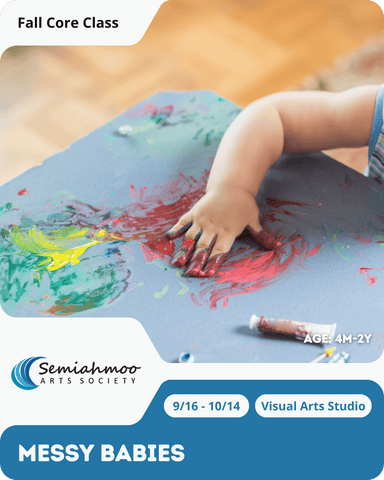 Messy Babies | 4m-2y | Sep 16 - Oct 14