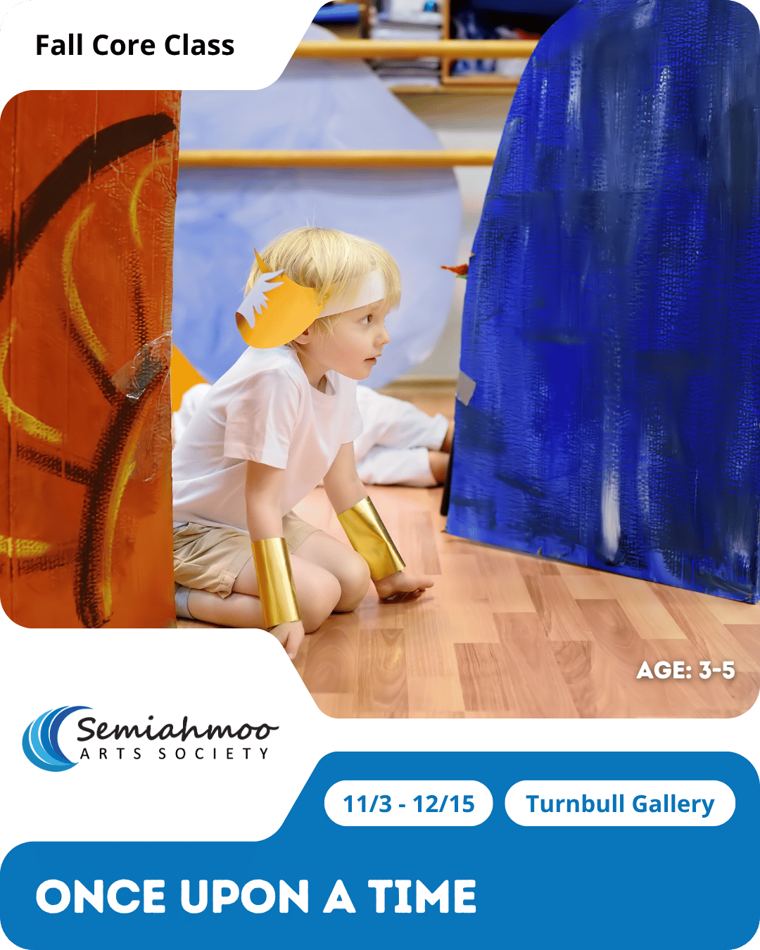 Once Upon a Time | 3-5 | Nov 3 - Dec 15