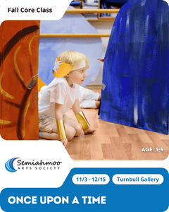 Once Upon a Time | 3-5 | Nov 3 - Dec 15