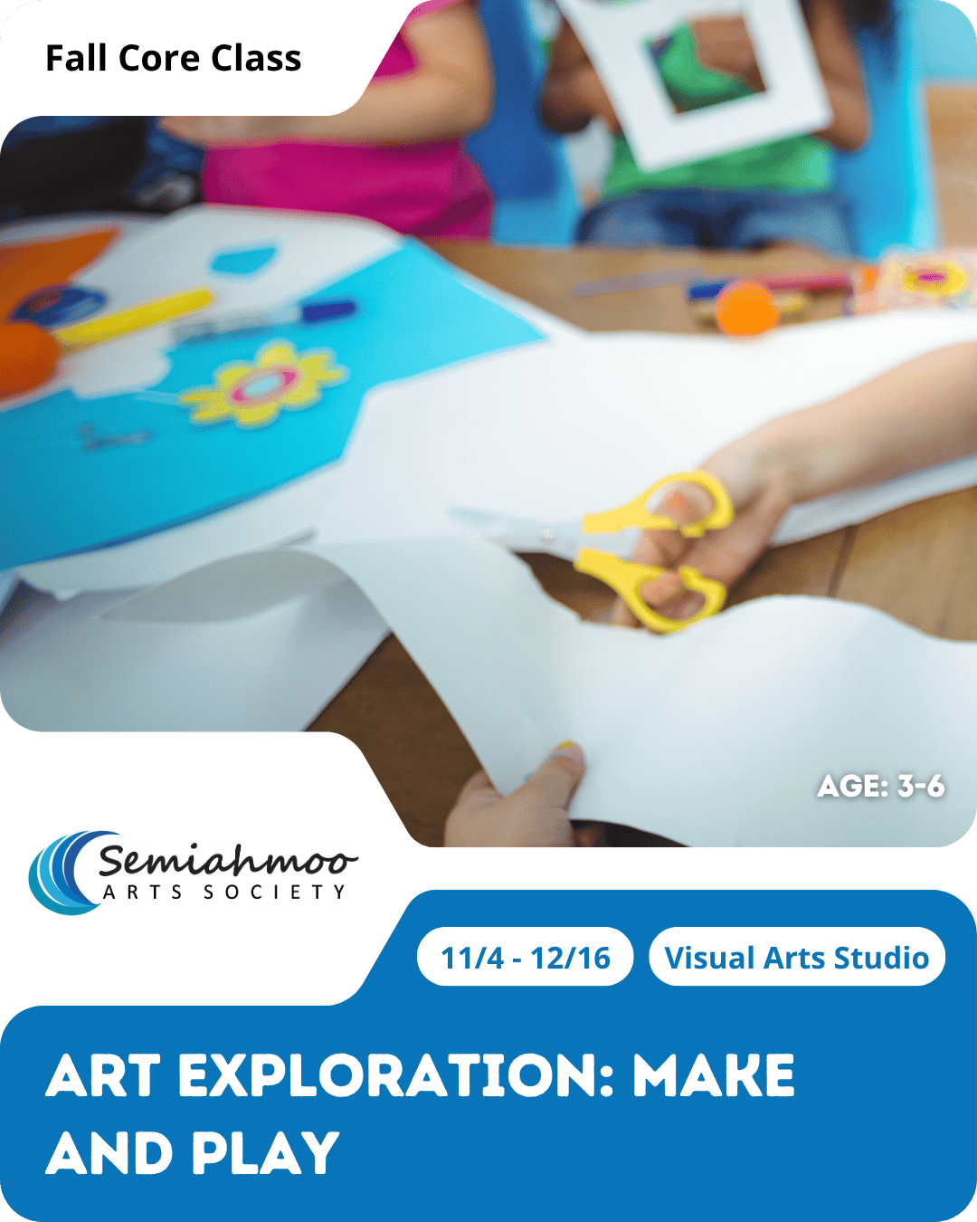 Art Exploration: Make and Play | 3-6 | Nov 4 - Dec 16