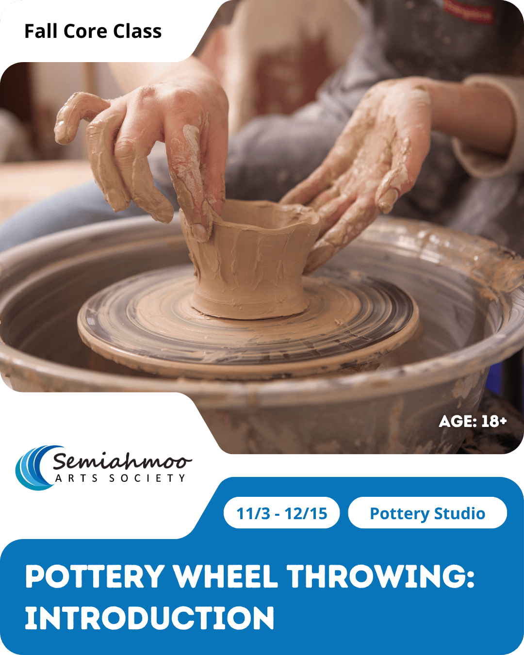 Pottery Wheel Throwing: Introduction | 18+ | Nov 3 - Dec 15