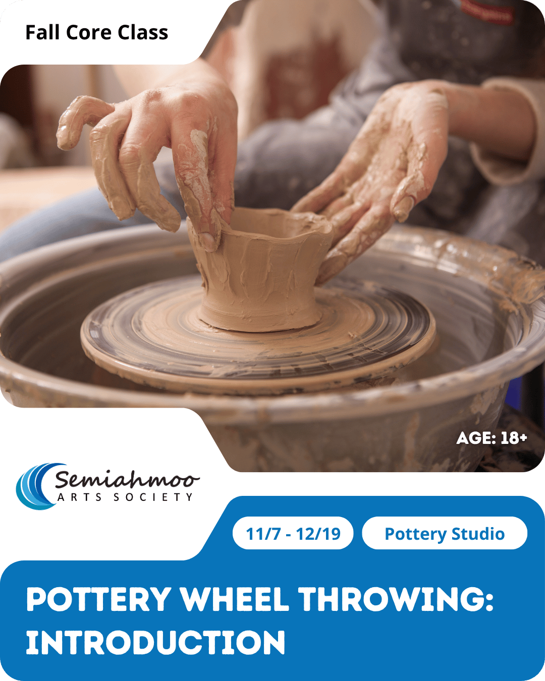 Pottery Wheel Throwing: Introduction | 18+ | Nov 7 - Dec 19