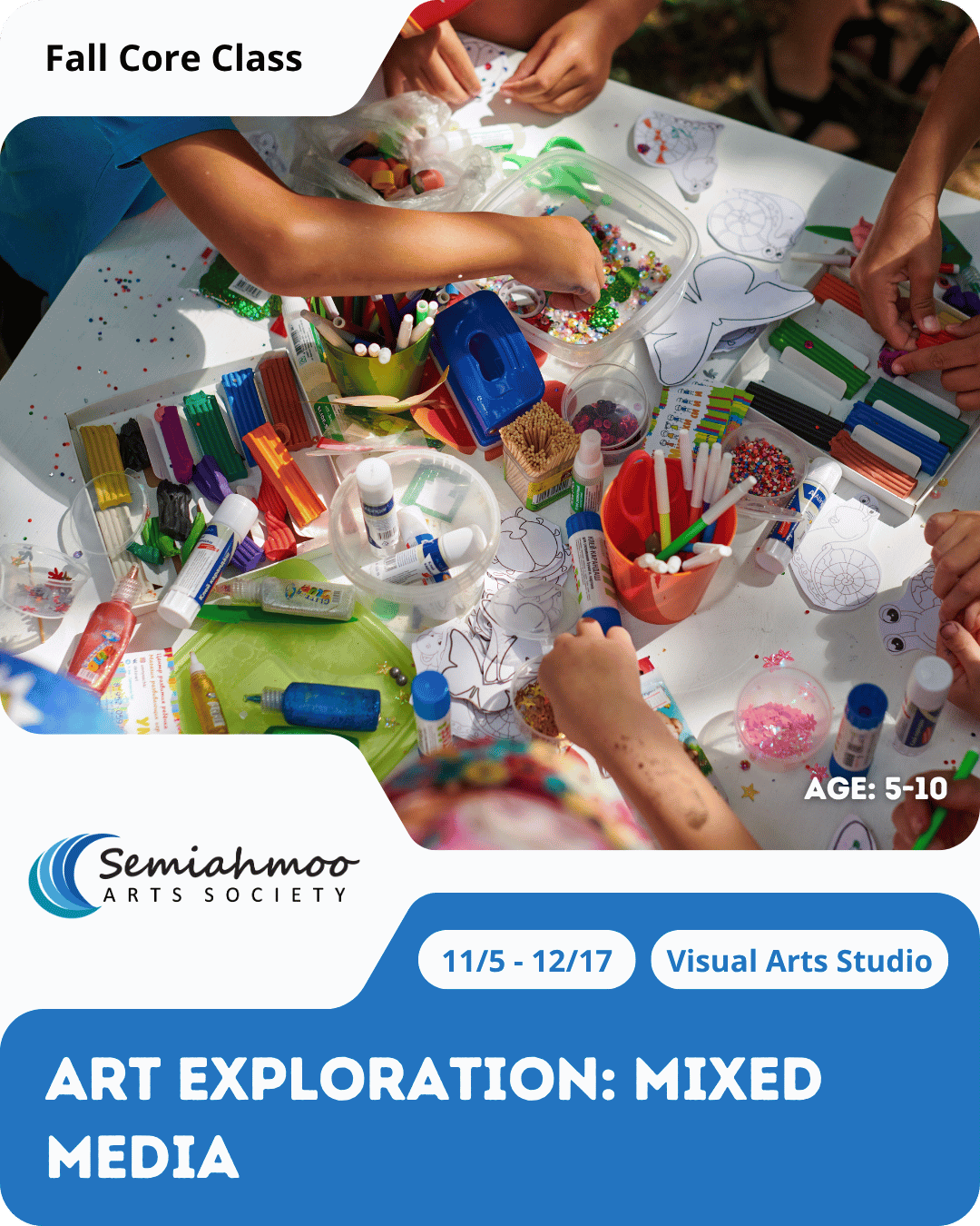 Art Exploration: Mixed Media | 5-10 | Nov 5 - Dec 17