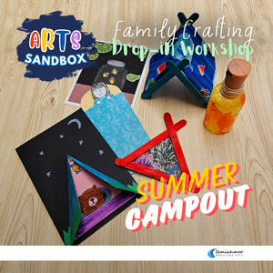 Family Crafting - Summer Campout Drop-in Workshop | May 20