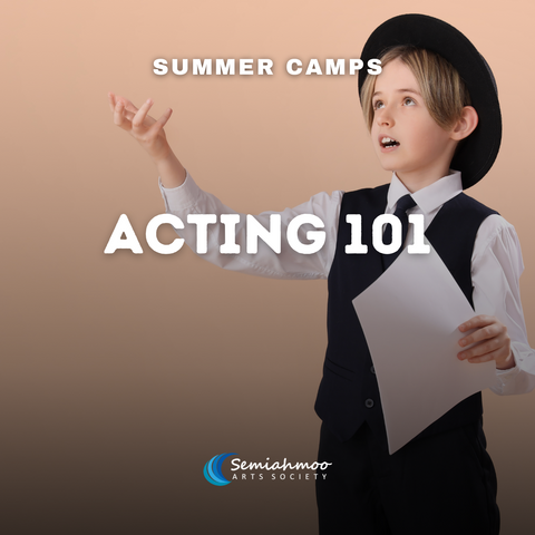 Acting 101 Camp | 6 - 12 | July 15 - 19