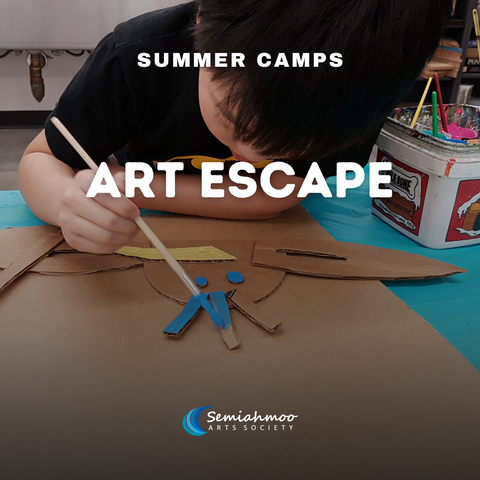 Art Escape Camp | 6 - 12 | July 29  -  Aug 2