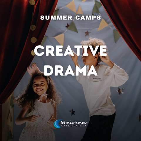 Creative Drama Camp | 5 - 10 | July 2 - 5