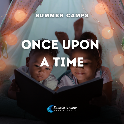 Once Upon a Time Camp | 3 - 6 | Aug 19 - 23