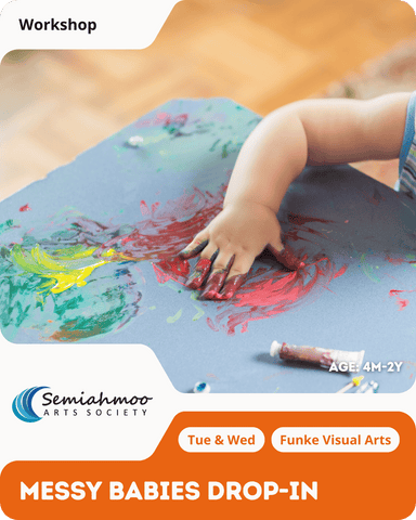 Messy Babies Drop-ins | 4 months - 2 years | Tue & Wed