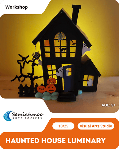 Haunted House Luminary Workshop | 5+ | Oct 25