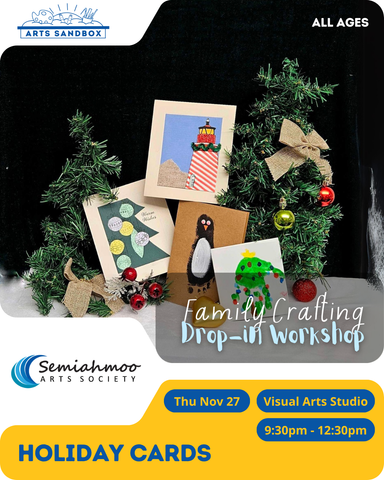 Family Crafting - Holiday Cards Drop-in Workshop | Nov 27