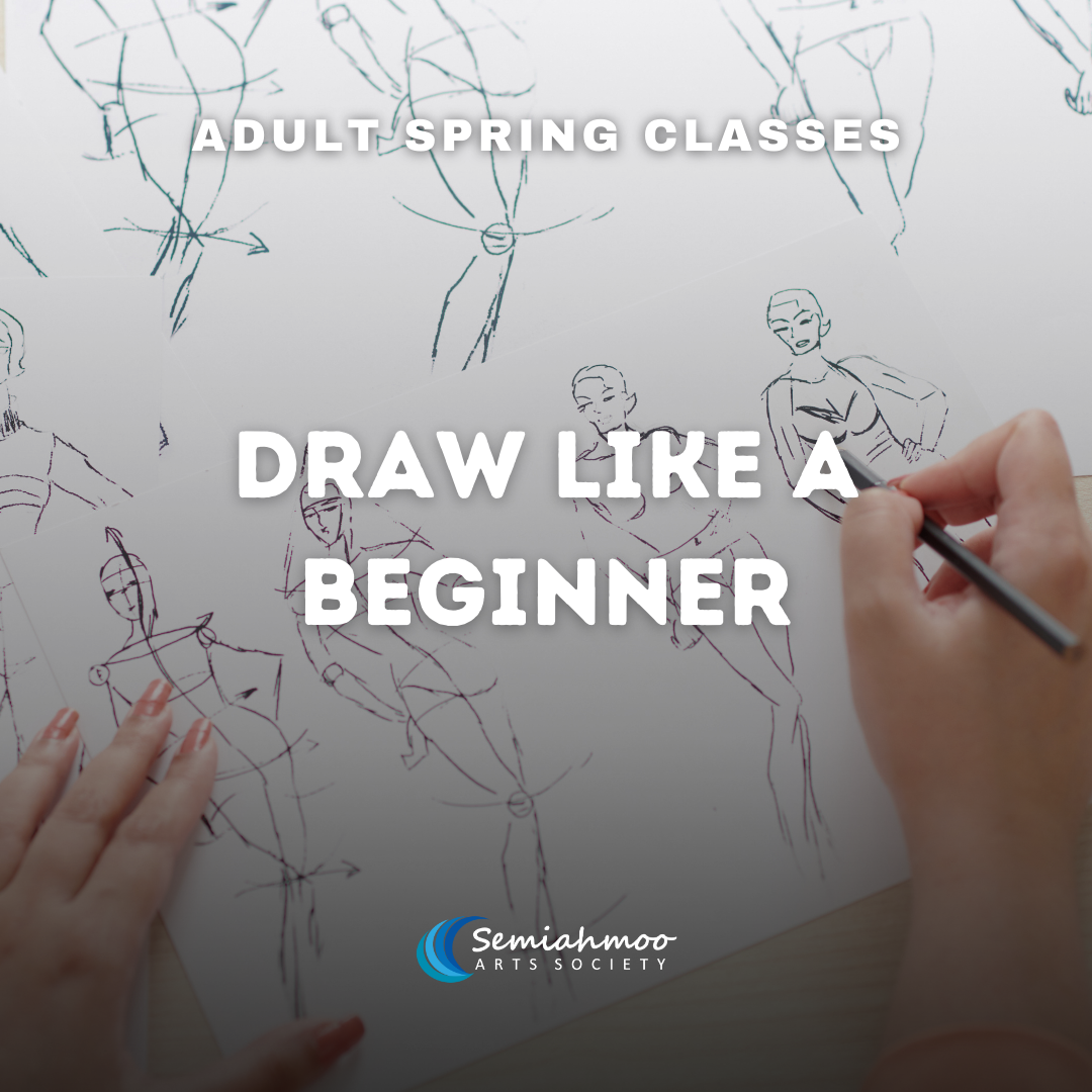 Draw Like a Beginner - Adult | 18+ | Apr 7 - May 12