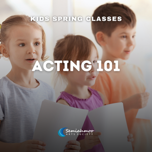 Acting 101 - Children | 9-12 | Apr 9 - Jun 11