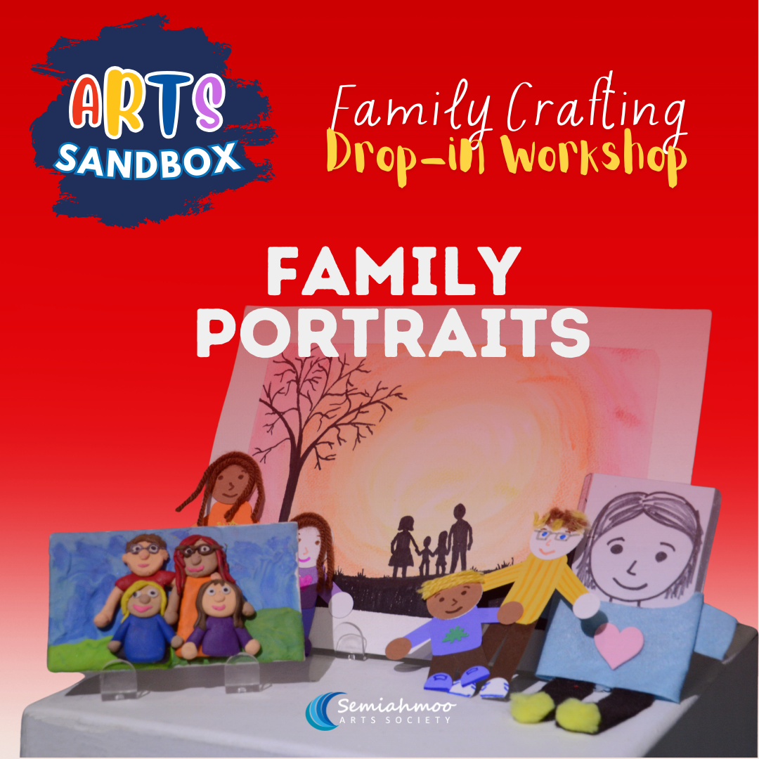 Family Crafting - Family Portraits Drop-in Workshop | Feb 17