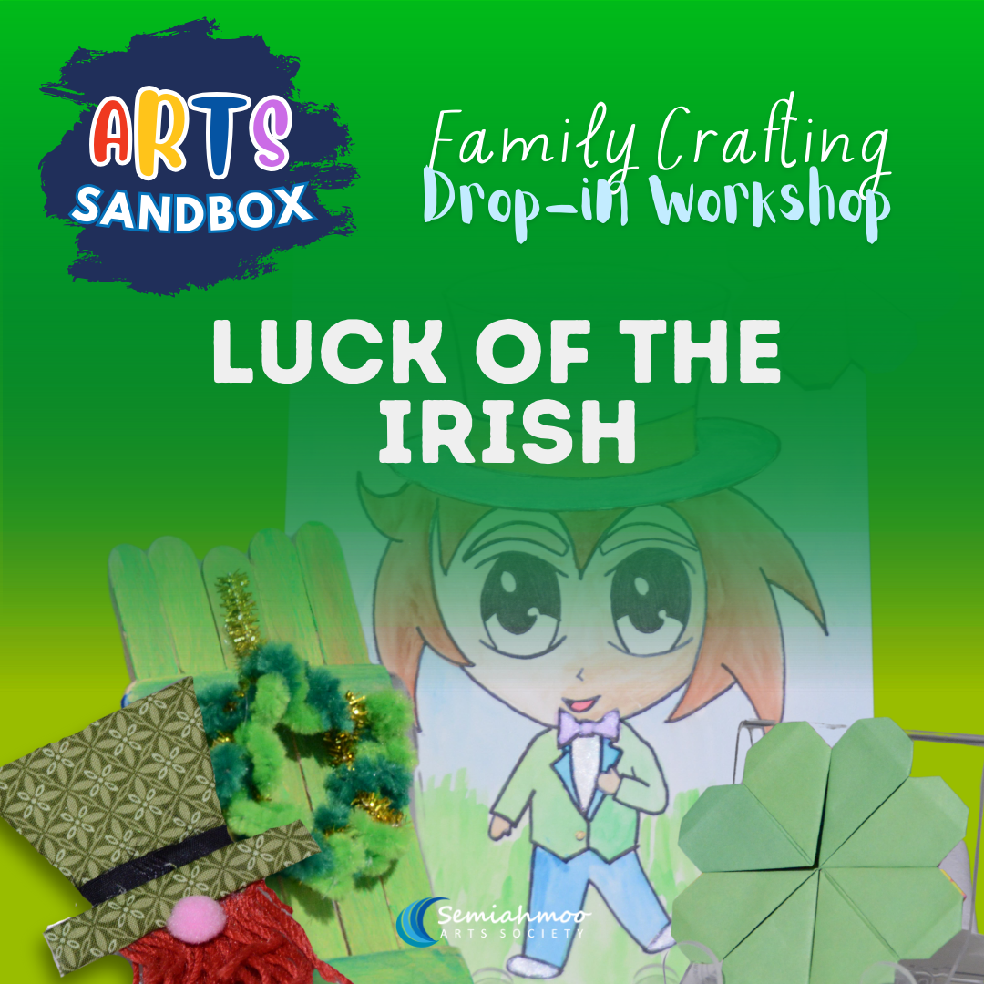 Family Crafting - Luck of the Irish Drop-in Workshop | Mar 14